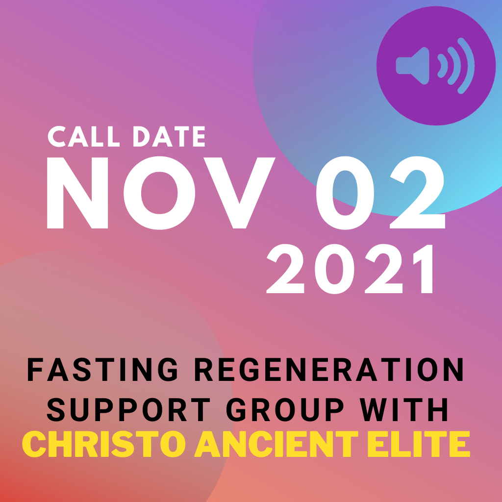fasting regeneration support group with christo ancient elite