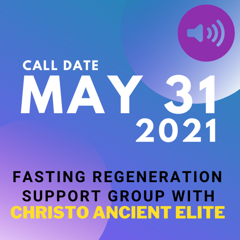 #51 May 31 2022 – Fasting Regeneration Support Group Call [Duration 01:14:42]